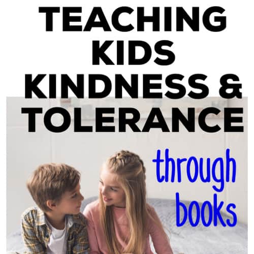 teaching our kids kindess and tolerance with books