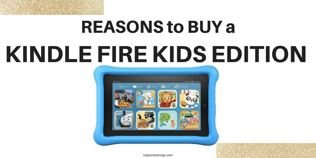 Reasons to Buy a Kindle Fire Kids Edition (Even If You Have an iPad
