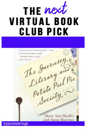 The Guernsey Literary And Potato Peel Pie Society Virtual Book Club Selection Mypursestrings Com