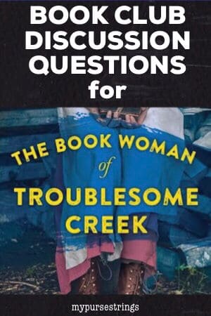 book club discussion questions for book woman troublesome creek