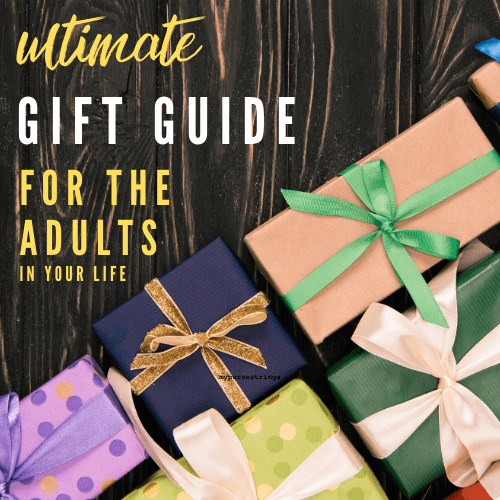 The Ultimate Gift Guide for the Adults in Your Life