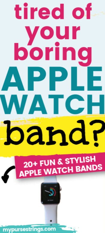 fun and stylish apple watch bands