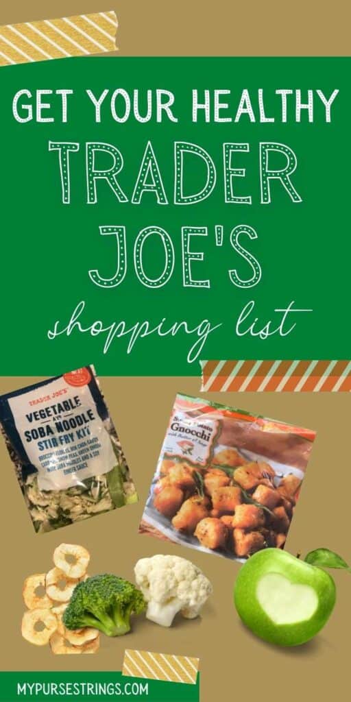 Trader Joe's the MustHave Healthy Vegetarian Shopping List (with