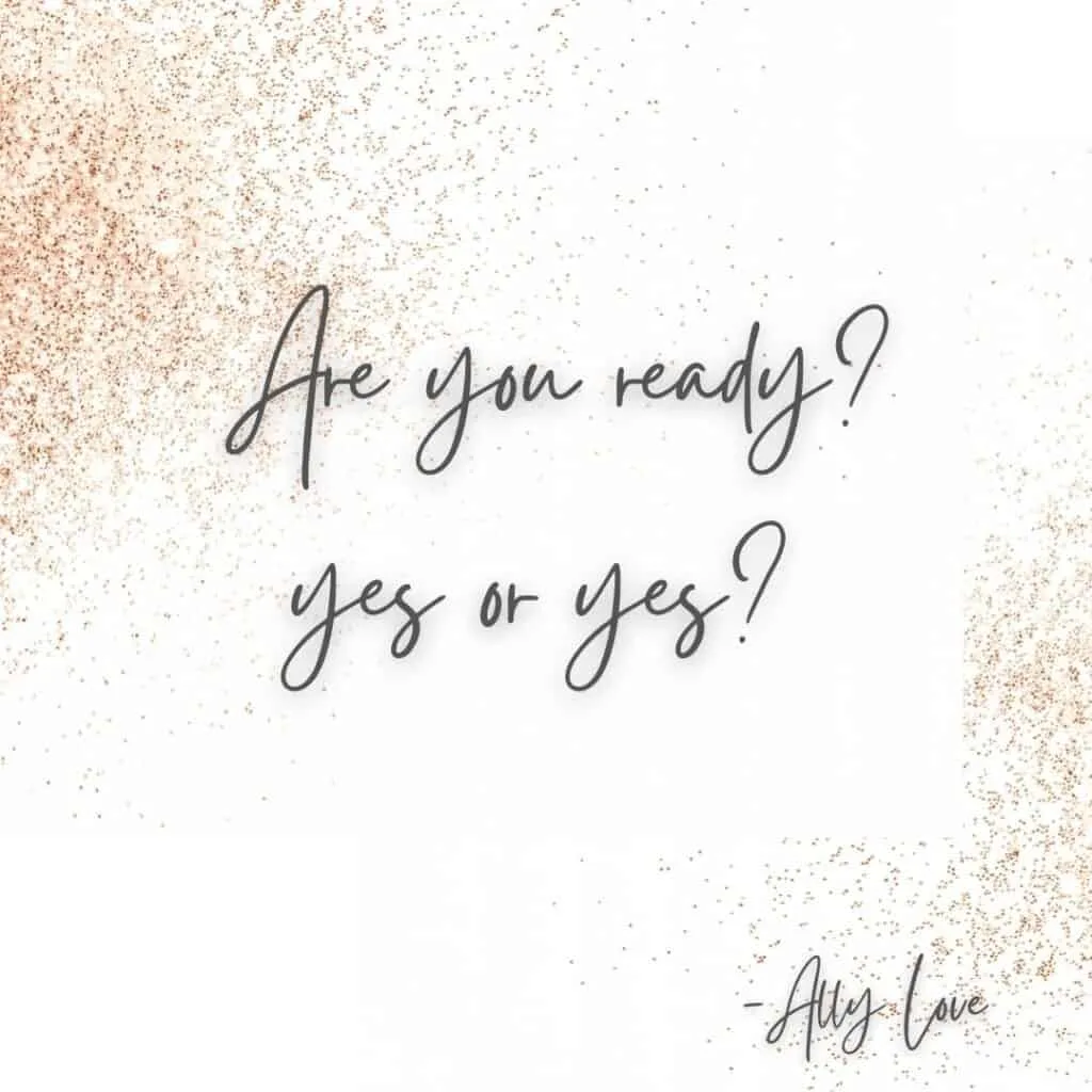 ally love ready quote