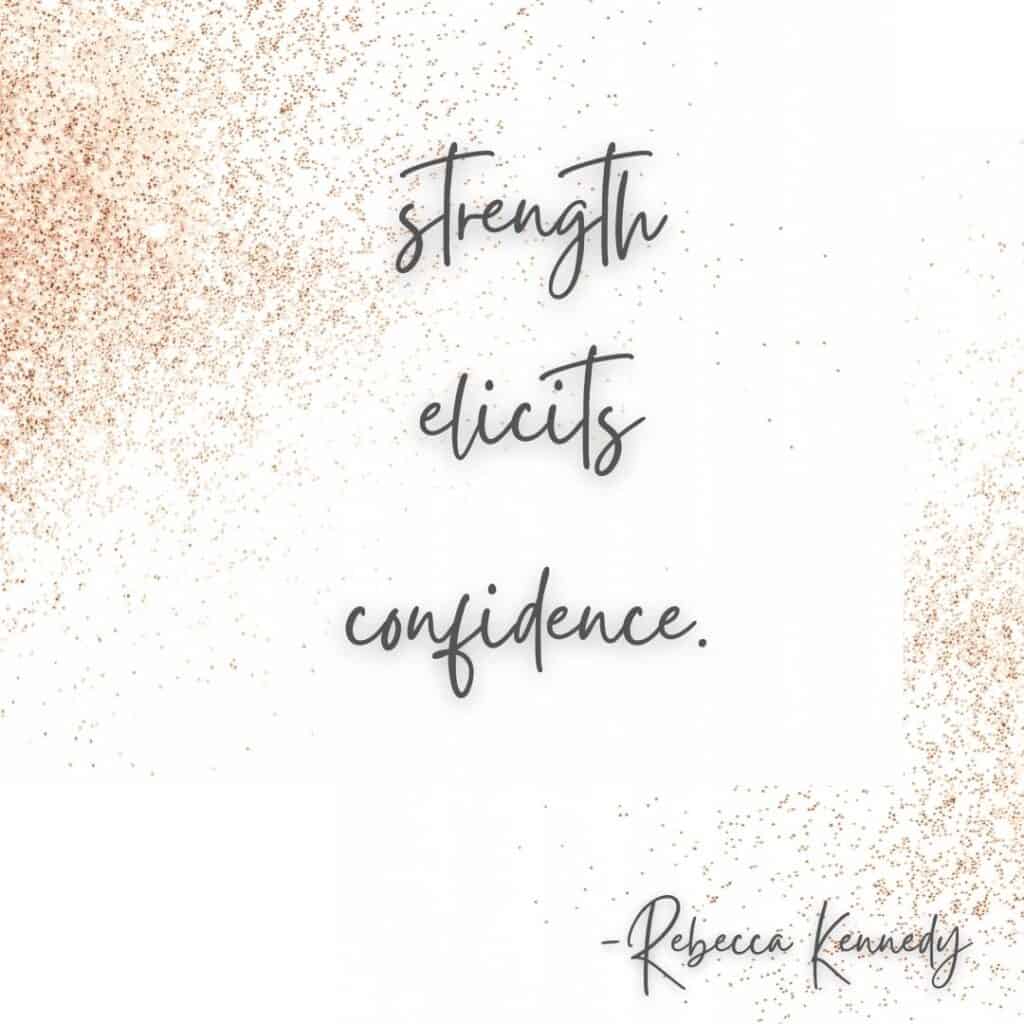 rebecca kennedy confidence quote