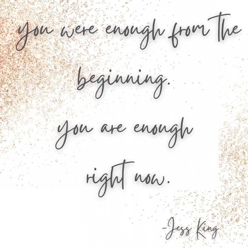 jess king enough quote