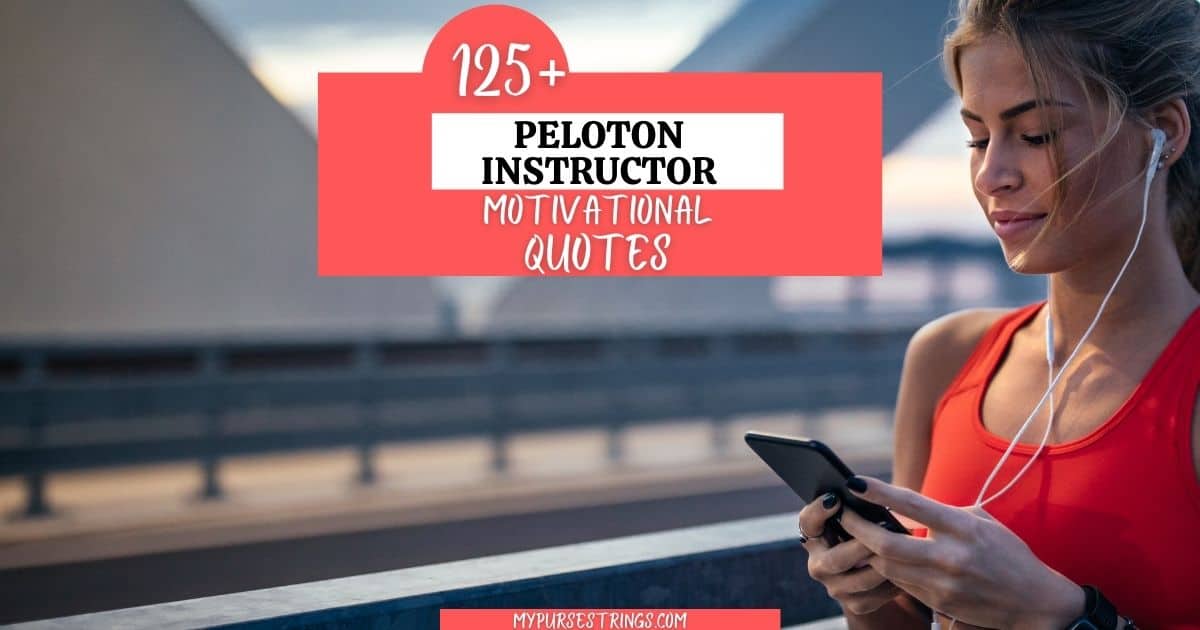 125+ Peloton Instructor Motivational Quotes 