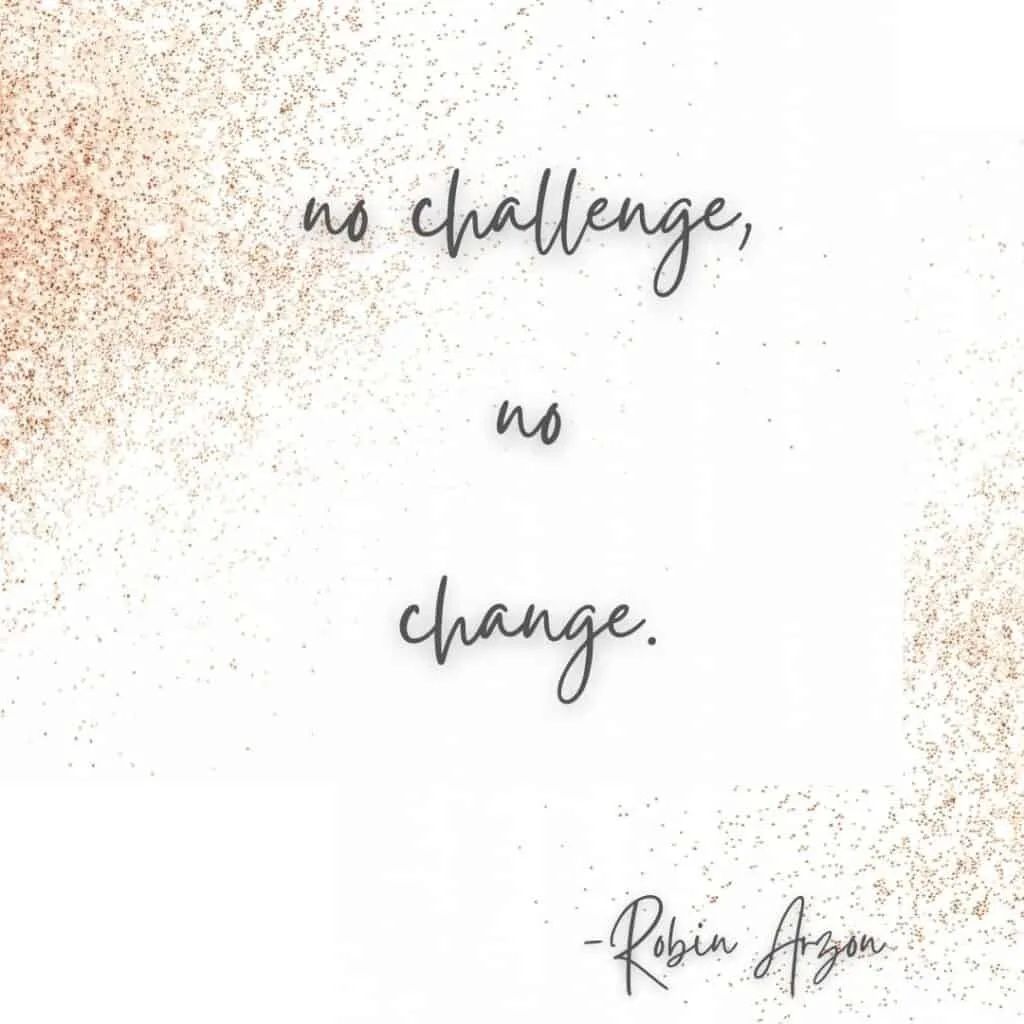 robin arzon no challenge quote