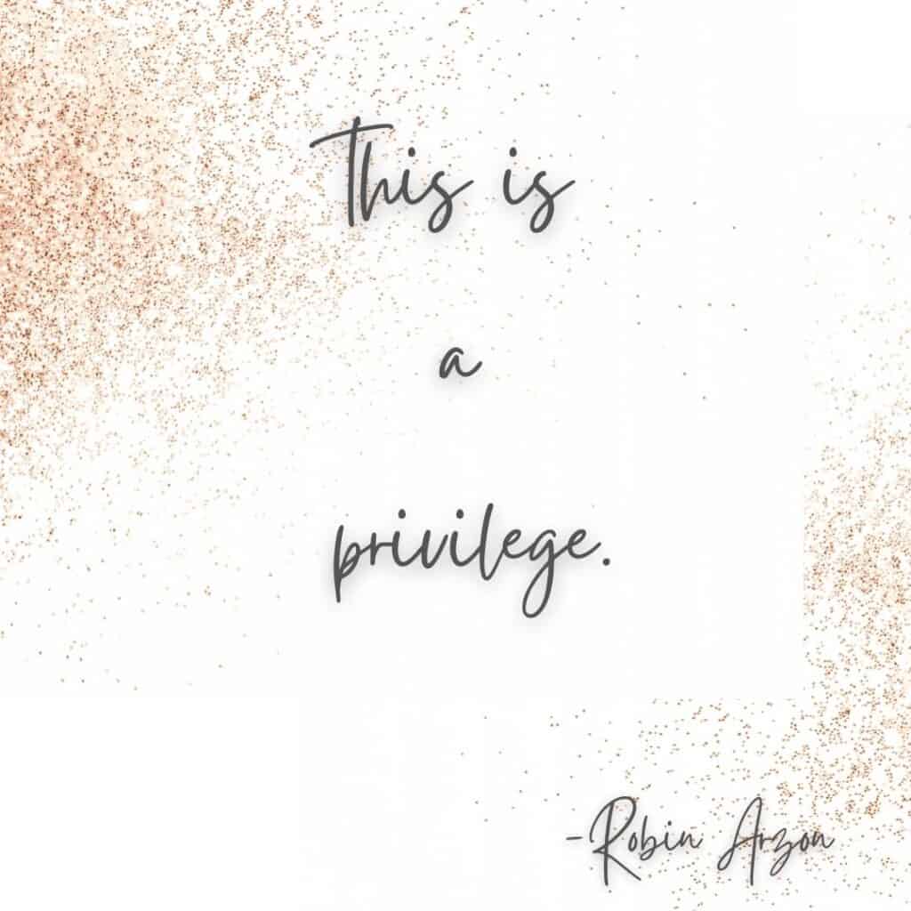 robin arzon privilege quote