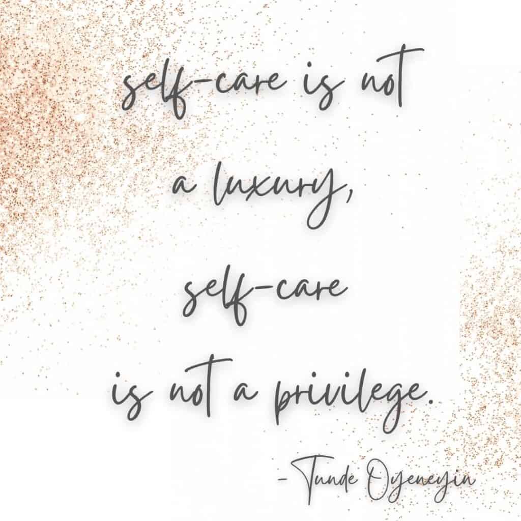 tunde oyeneyin self care quote