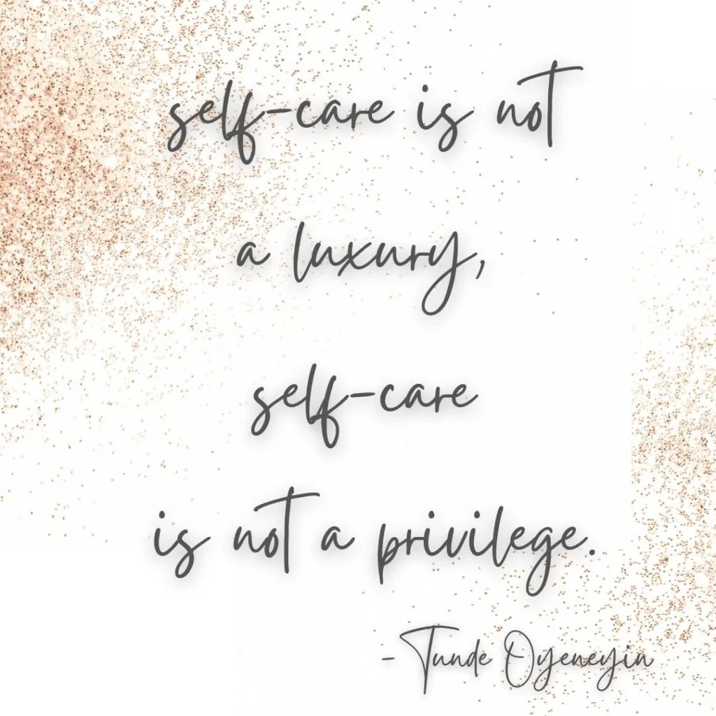 tunde oyeneyin self care quote