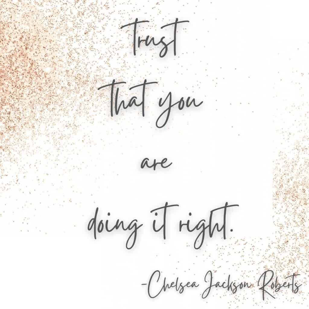 chelsea jackson roberts trust quote