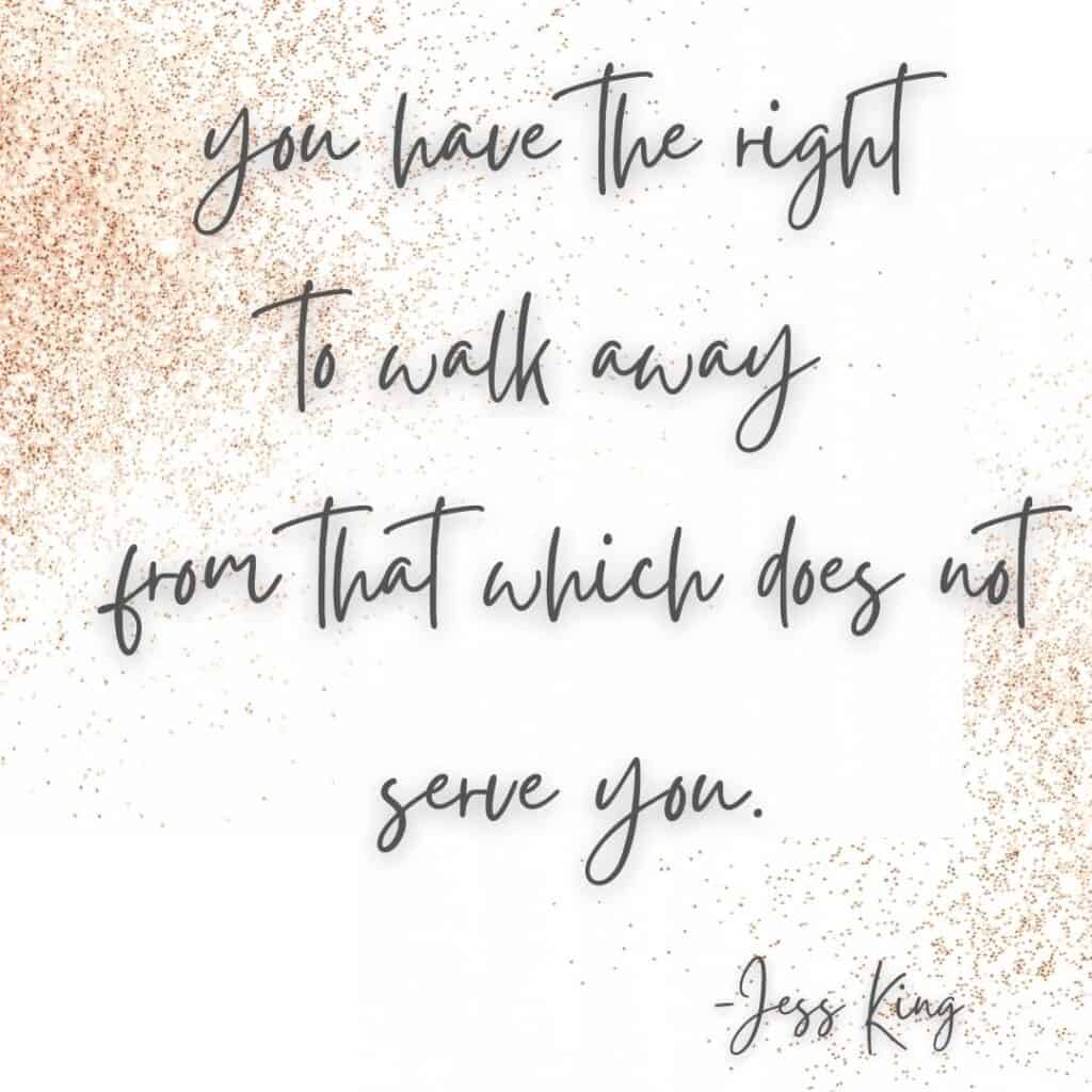 jess king walk away quote