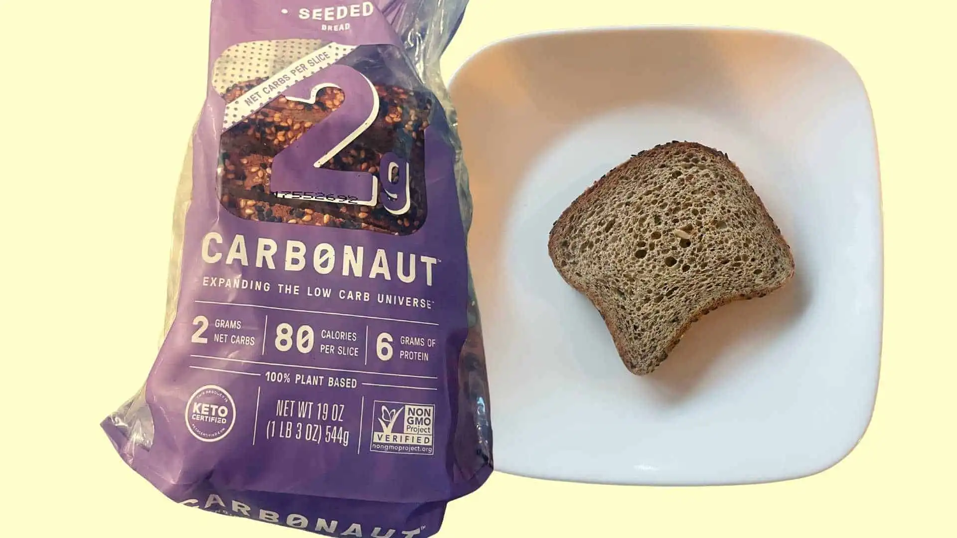 Carbonaut Seeded Bread: 2g net carbs, 80 calories, 6 g protein