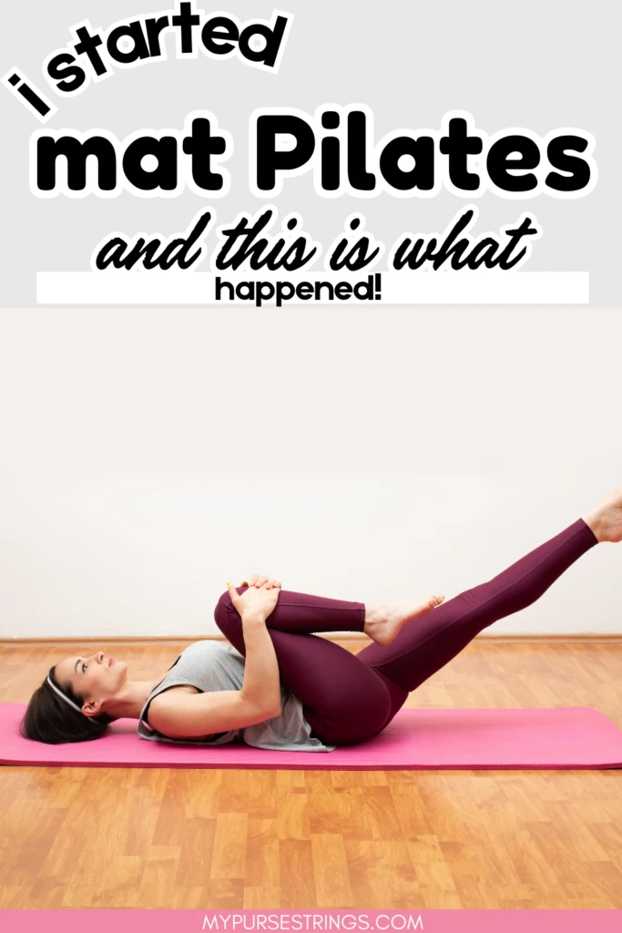woman doing pilates on floor bringing knee in on pink mat text overlay i started mat pilates and this is what happened.